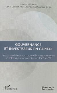 Gouvernance et investisseur en capital : recommandations pour une meilleure gouvernance en entreprise moyenne, PME et PMI
