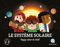 Le Système solaire : voyage autour du Soleil