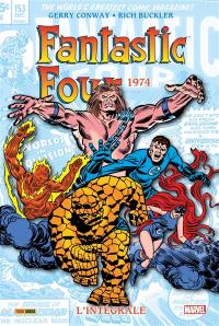 Fantastic Four : l'intégrale. Vol. 13. 1974