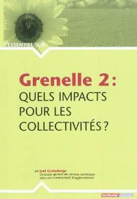 Grenelle 2 : quels impacts pour les collectivités ?