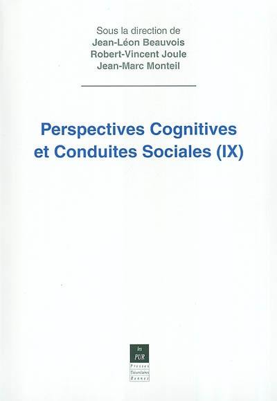 Perspectives cognitives et conduites sociales. Vol. 9