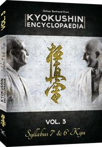 Kyokushin encyclopaedia. Vol. 3. Syllabus 7e & 6e Kyu