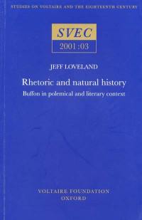 Rhetoric and natural history : Buffon in polemical and literary context
