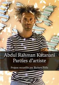 Abdul Rahman Katanani : paroles d'artiste