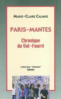 Paris-Mantes : chronique du Val-Fourré (années 1985-1987)