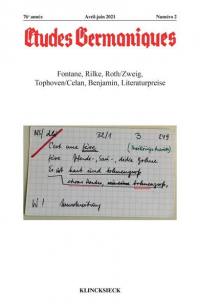 Etudes germaniques, n° 2 (2021). Fontane, Rilke, Roth-Zweig, Tophoven-Celan, Benjamin, Literaturpreise