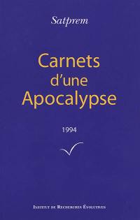 Carnets d'une apocalypse. Vol. 14. 1994