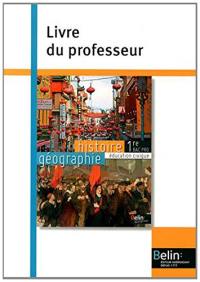 Histoire, géographie, éducation civique, 1re bac pro : livre du professeur
