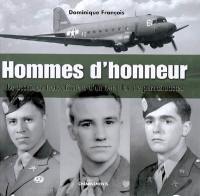 Hommes d'honneur : le destin de trois officiers d'un bataillon de parachutistes