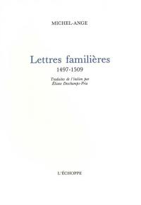 Lettres familières : 1497-1509
