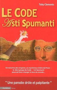 Le code Asti Spumanti : une parodie