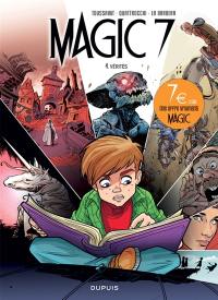 Magic 7. Vol. 4. Vérités