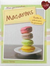 Macarons : la petite pâtisserie