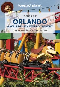Pocket Orlando & Walt Disney World Resort : top experiences, local life