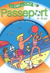 Passeport du CM1 au CM2, 9-10 ans : avec autocollants récompenses