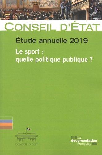 Le sport : quelle politique publique ? : étude annuelle 2019