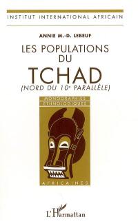 Les populations du Tchad (nord du 10e parallèle)
