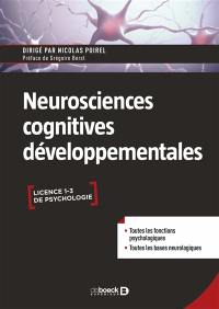 Neurosciences cognitives développementales : licence 1-3 de psychologie