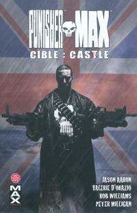 Punisher Max. Vol. 3. Cible Castle
