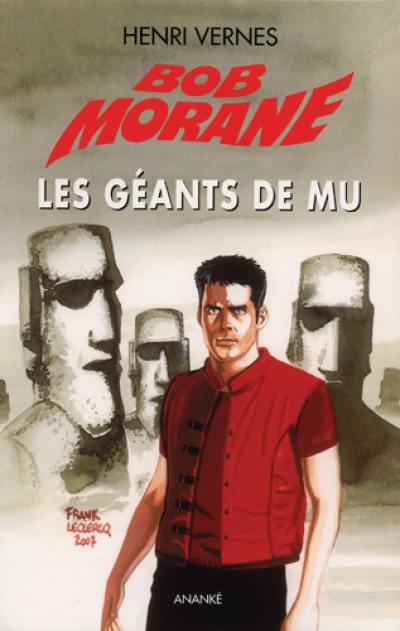 Bob Morane. Vol. 1. Les géants de Mu