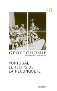 Géoéconomie, n° 48. Portugal : le temps de la reconquête