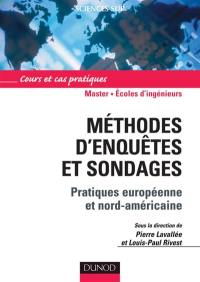 Méthodes d'enquêtes et sondages : pratiques européenne et nord-américaine : cours et cas pratiques, master, écoles d'ingénieurs