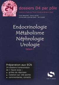 Endocrinologie, métabolisme, néphrologie, urologie : saison 1