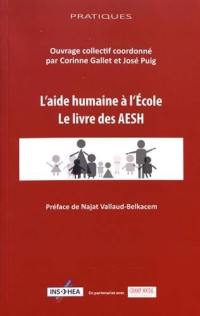 L'aide humaine à l'école : le livre des AESH