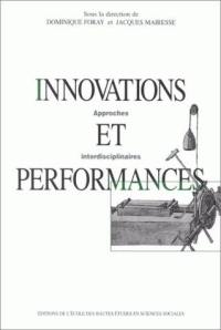 Innovations et performances : approches interdisciplinaires