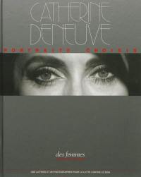 Catherine Deneuve : portraits choisis