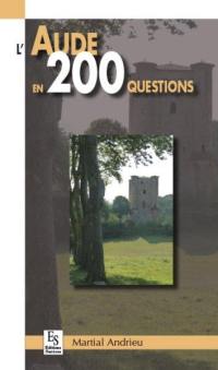 L'Aude en 200 questions