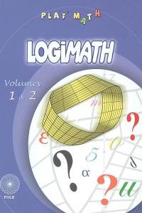 Logimath : volumes 1 et 2