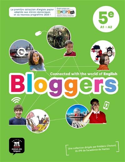 Bloggers, 5e, A1-A2
