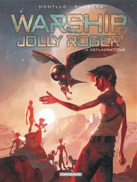 Warship Jolly Roger. Vol. 2. Déflagrations