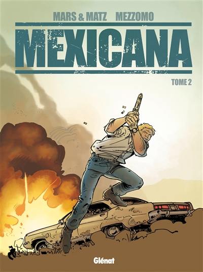 Mexicana. Vol. 2
