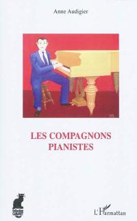 Les compagnons pianistes