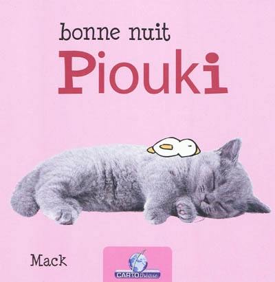 Bonne nuit Piouki