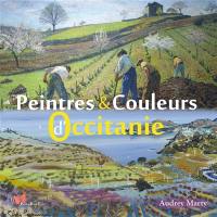 Peintres & couleurs d'Occitanie