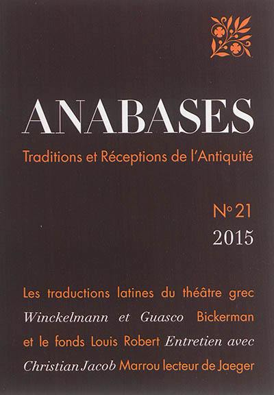 Anabases : traditions et réceptions de l'Antiquité, n° 21