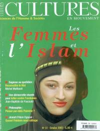 Cultures en mouvement, n° 51. Les femmes et l'Islam