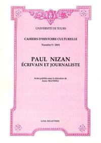 Paul Nizan, écrivain et journaliste : actes
