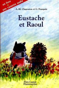 Eustache et Raoul