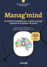 Manag'mind : un matériel modulable pour la prise en charge cognitive de la mémoire de travail
