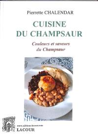 Cuisine du Champsaur : couleurs et saveurs du Champsaur