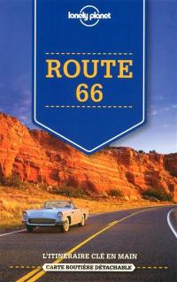 Route 66 : l'itinéraire clé en main