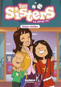 Les sisters : la série TV. Vol. 38. Sisters soldes