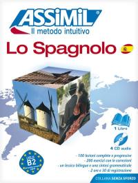 Lo spagnolo : livello B2 : 1 libro, 4 CD audio
