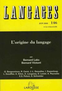 Langages, n° 146. L'origine du langage