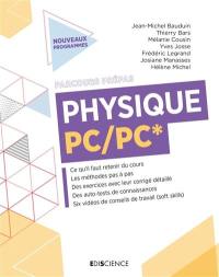 Physique PC, PC* : nouveaux programmes