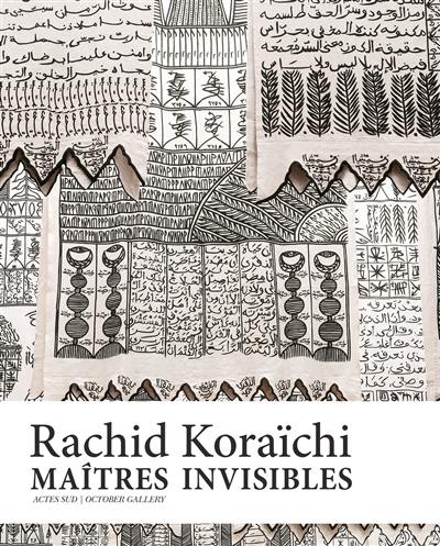 Maîtres invisibles, Rachid Koraïchi